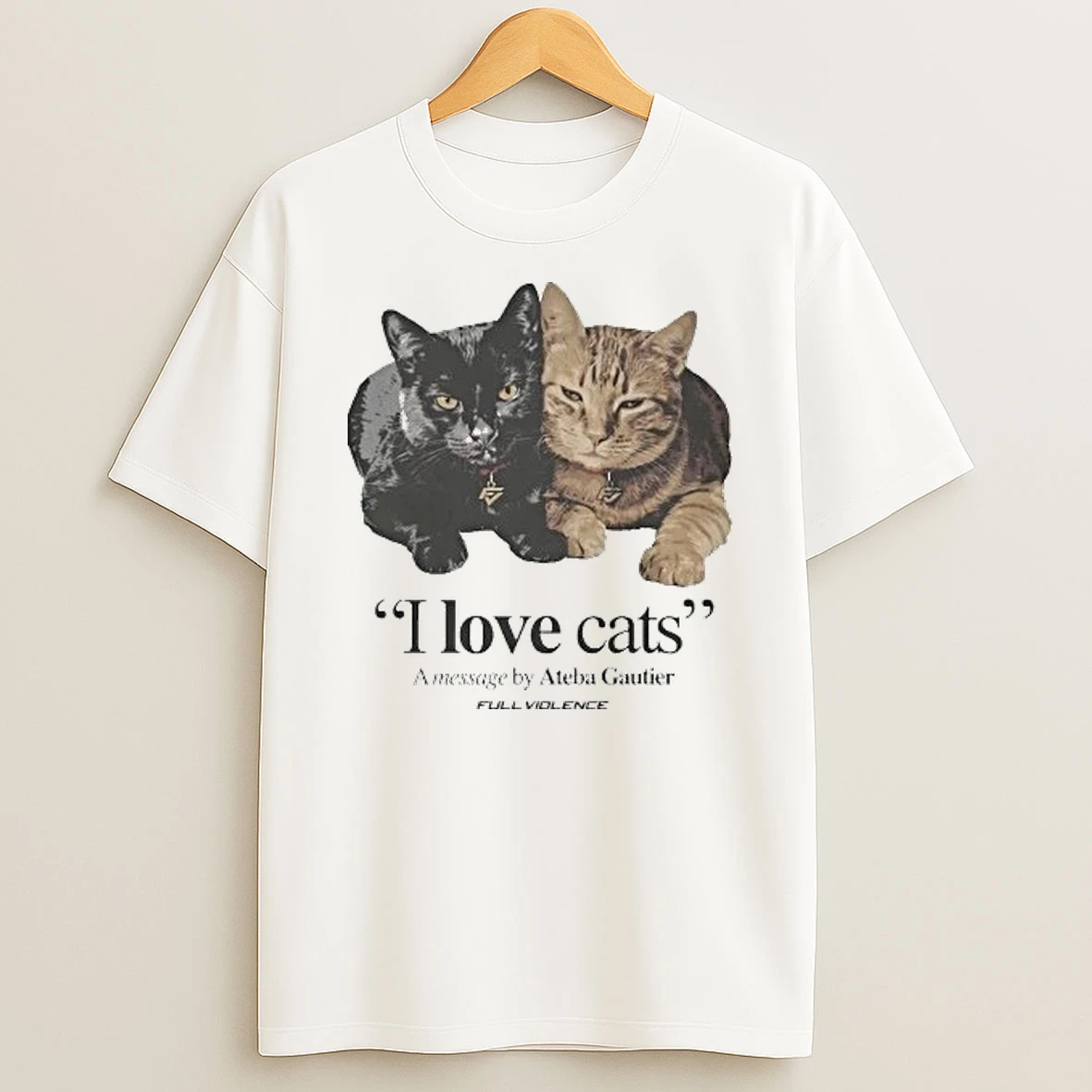 I Love Cats A Message Ateba Gautier Full Violence Tour 2026 Shirts