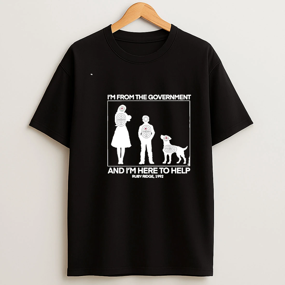 Im From The Government And Im Here To Help Ruby Ridge 1992 00 Shirts
