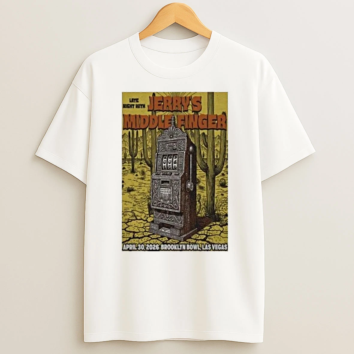 Jerrys Middle Finger Las Vegas Nv April 30 2026 Shirts