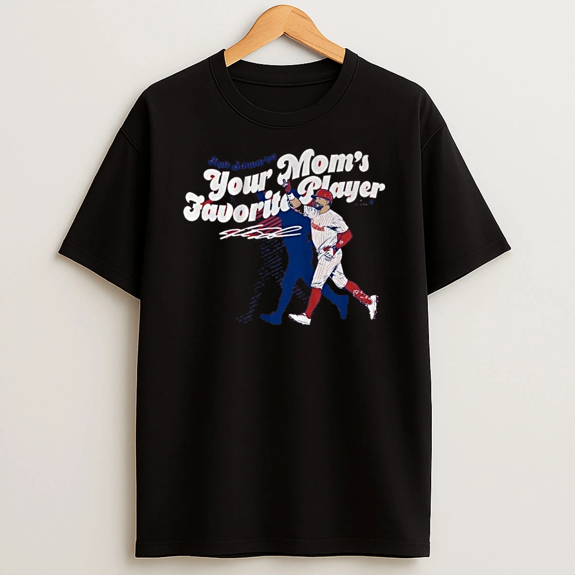 Kyle Schwarber Your Moms Favorite Player Shirts