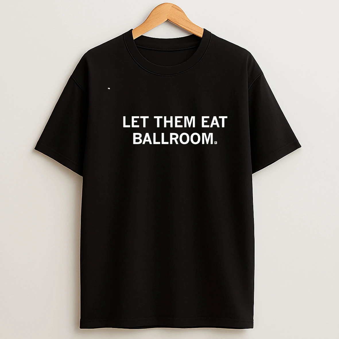 Let Them Eat Ballroom 00 Shirts