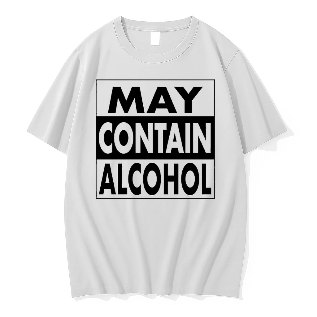 May Contain Alcohol Shirts