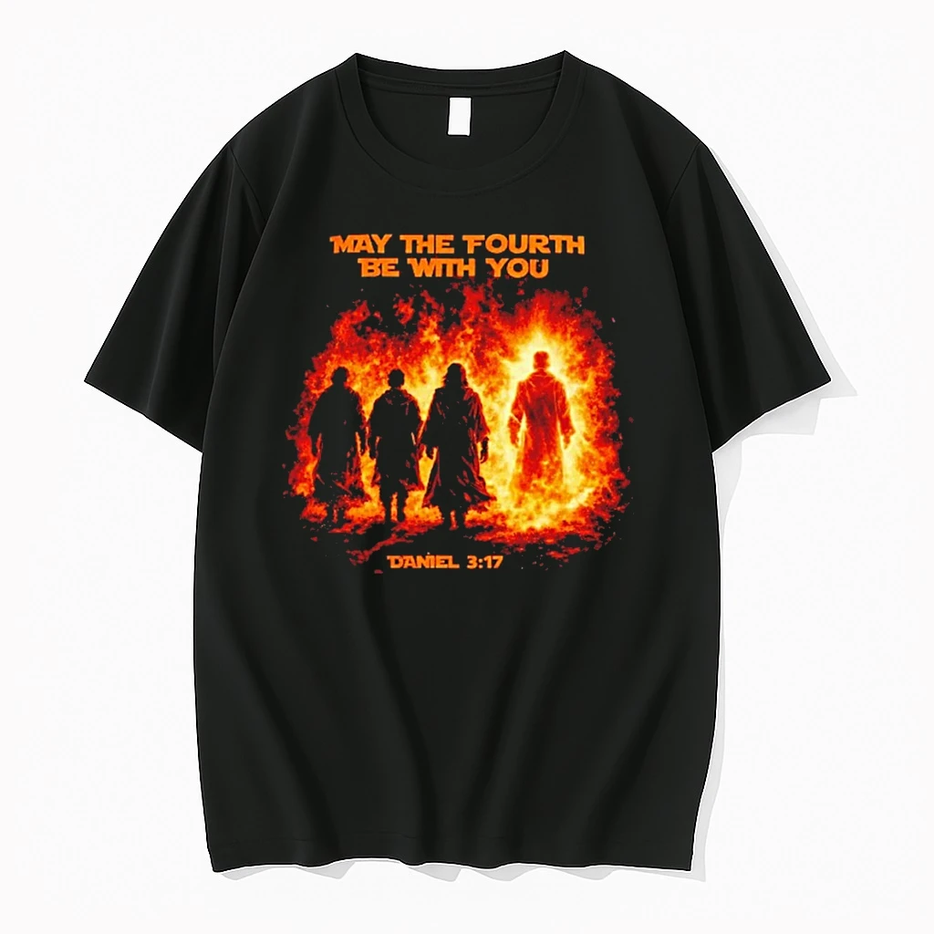 May The Fourth Be With You Daniel 3 17 Bible Quote Graphic Shirts