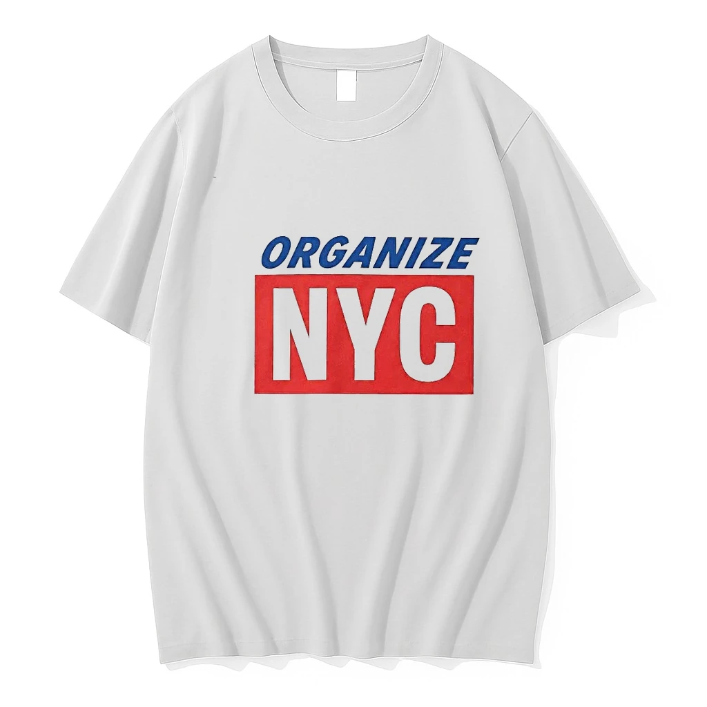 Mayor Mamdani Organize Nyc 00 Shirts