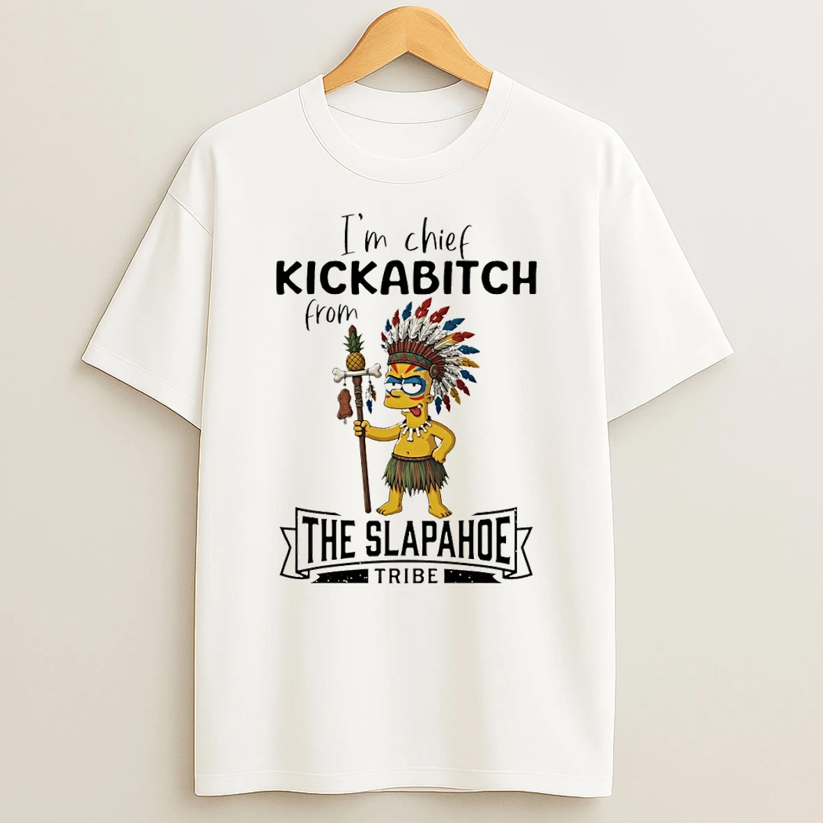 Minion Native Im Chief Kickabitch From The Slapahoe Tribe Shirts