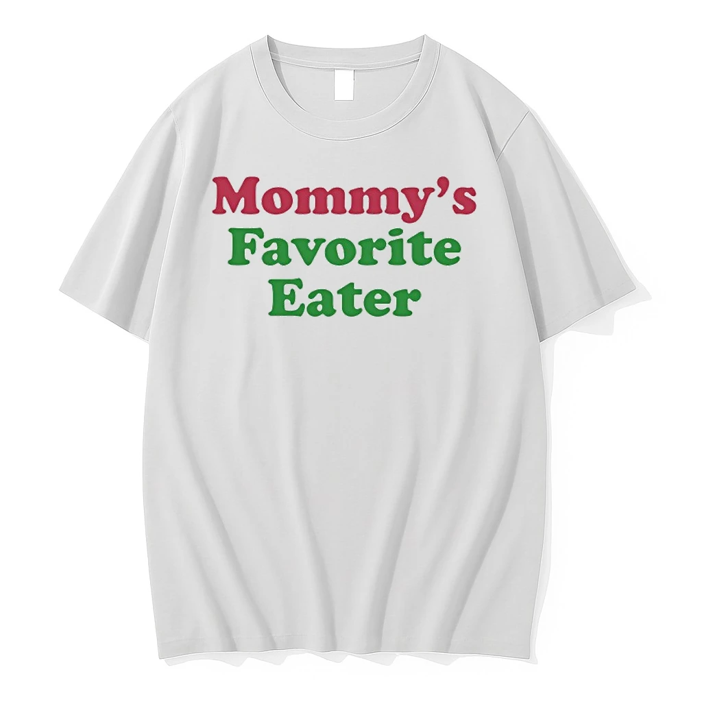 Mommys Favorite Eater Shirts