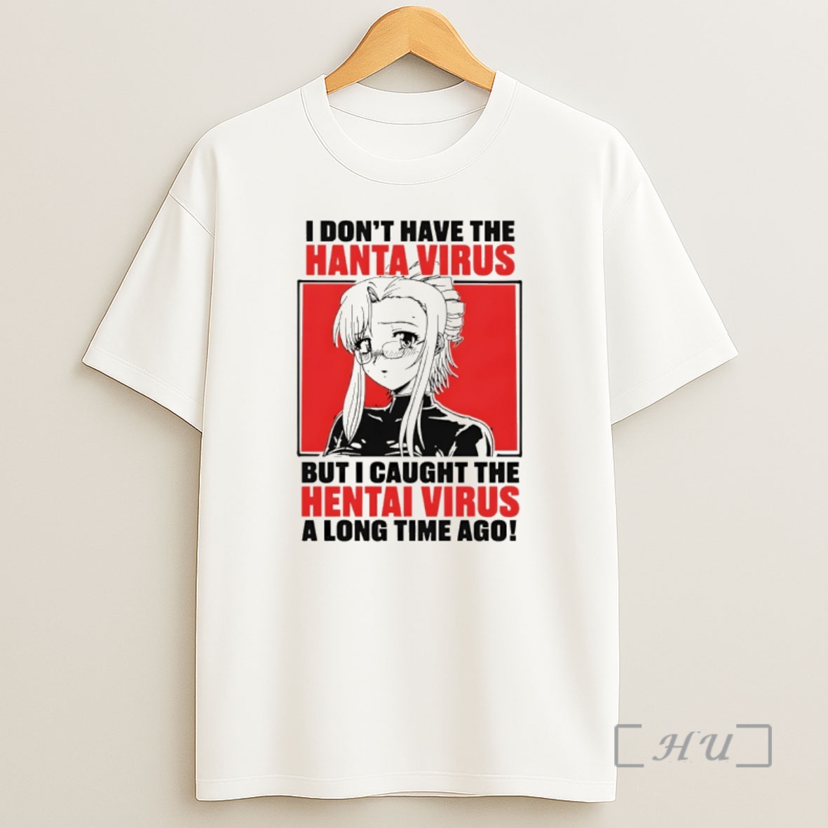 Officials Anime I Dont Have The Hanta Virus But I Caught The Hentai Virus Shirt Sweatshirt Tee