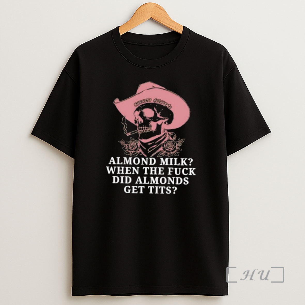 Officials Burrito Meltdown Cowboy Skull Roses Almond Milk When Do Almonds Get Tits Shirt Sweatshirt Tee