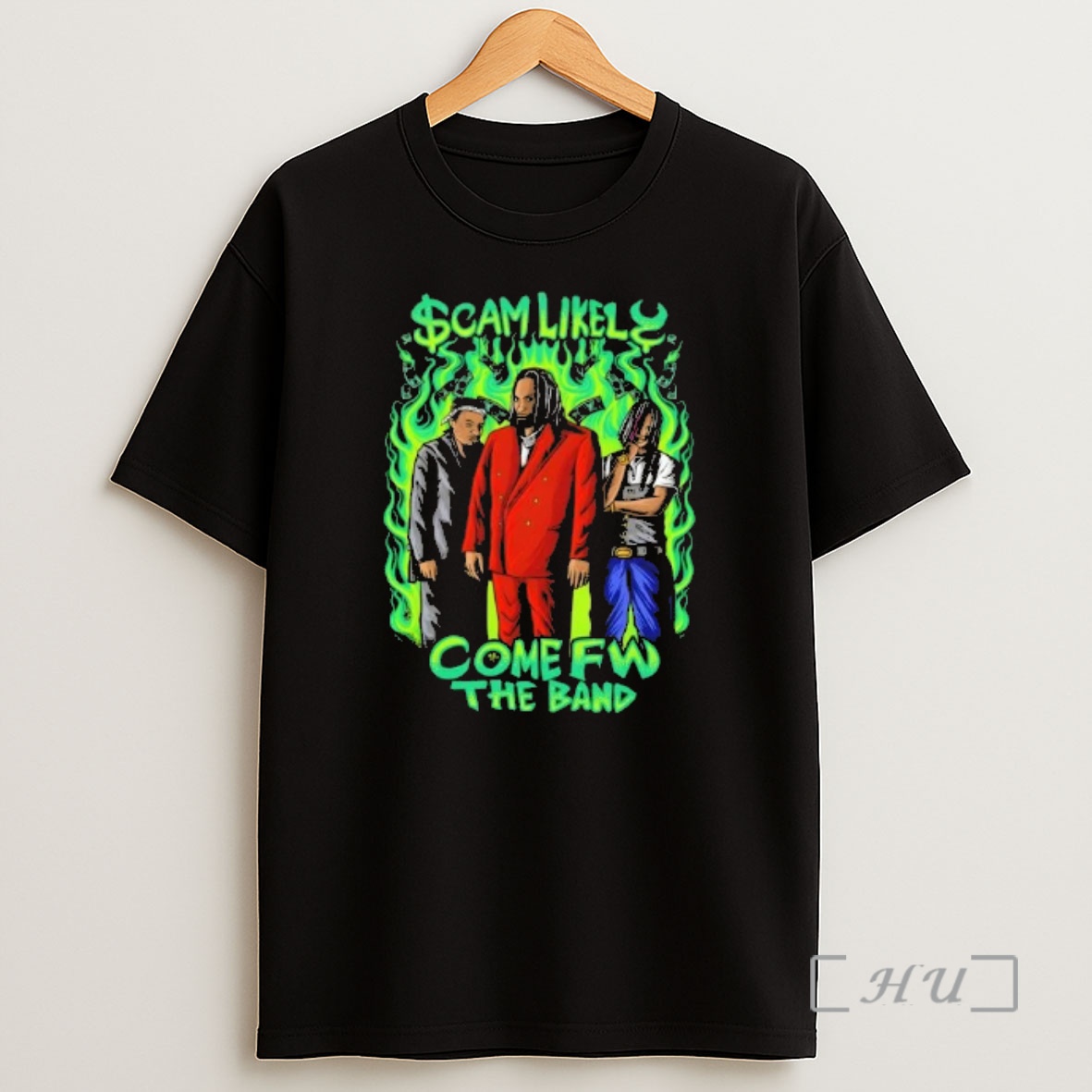 Officials Cam Likely Come Fw The Band Green Shirt Sweatshirt Tee