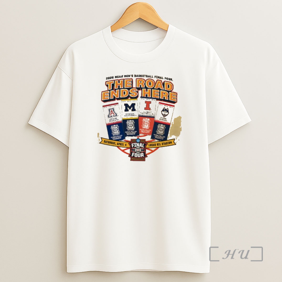 Officials College Team The Road Ends Here 2026 Mens Basketball Final Four Tickets Shirt Sweatshirt Tee