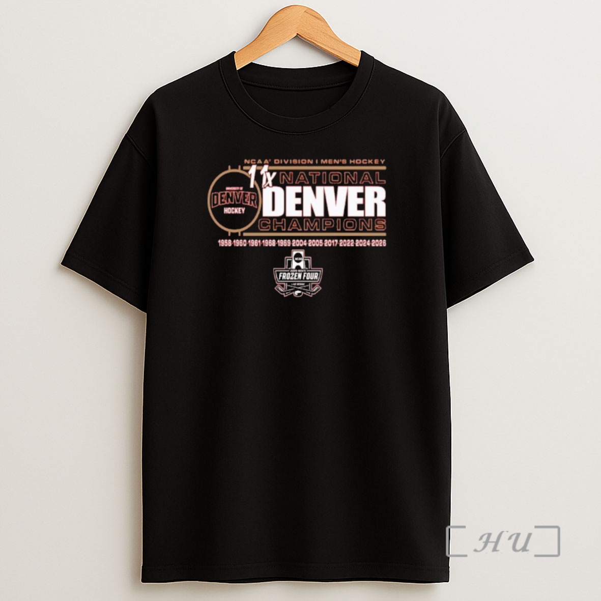 Officials Denver Pioneers 11 Time Ncaa Frozen Four Mens Ice Hockey National Champions Shirt Sweatshirt Tee