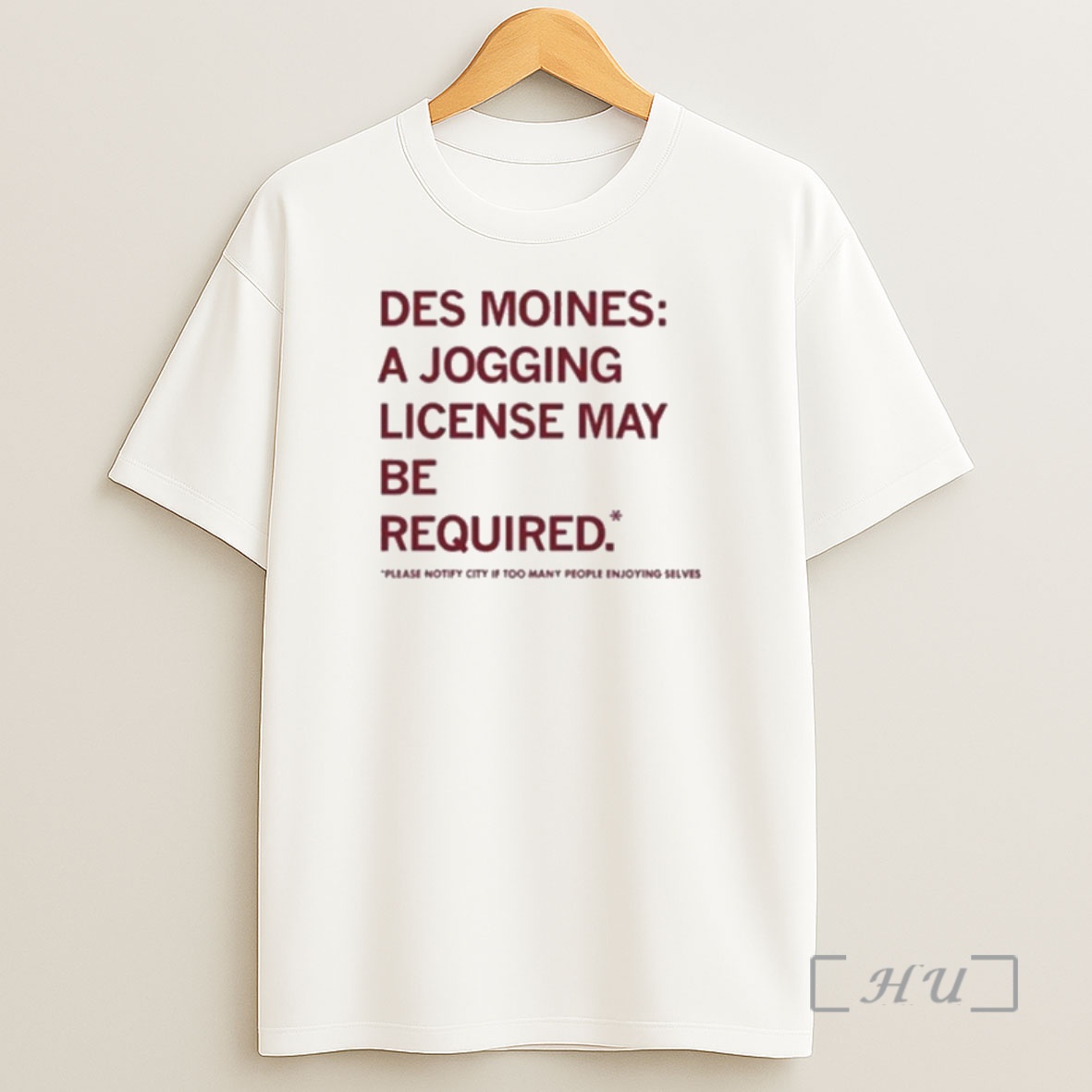 Officials Des Moines Jogging License May Be Required Tour 2026 Shirt Sweatshirt Tee