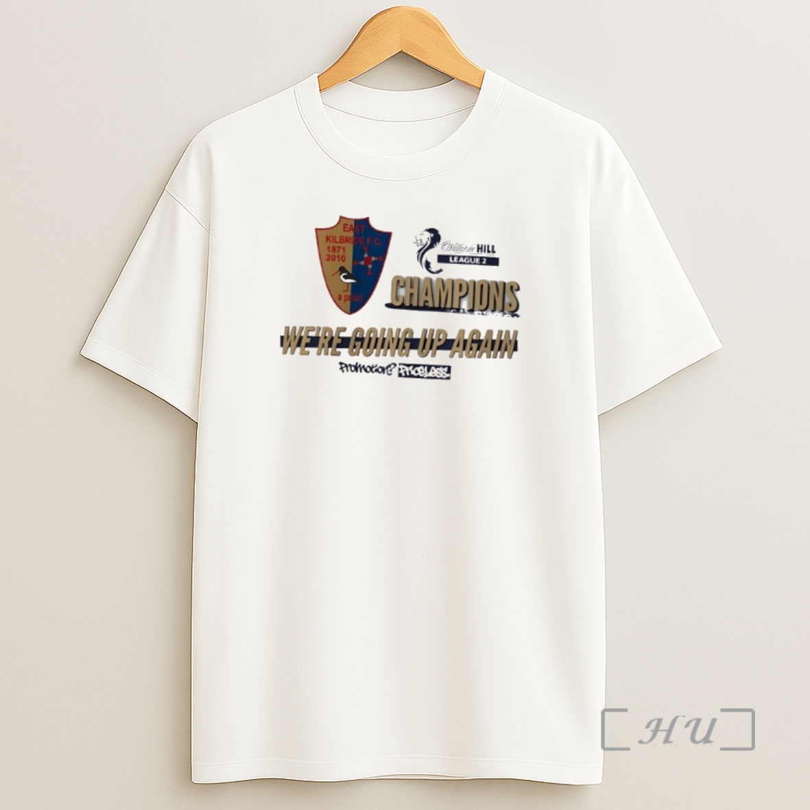 Officials East Kilbride Fc Champions Were Going Up Again Shirt Sweatshirt Tee