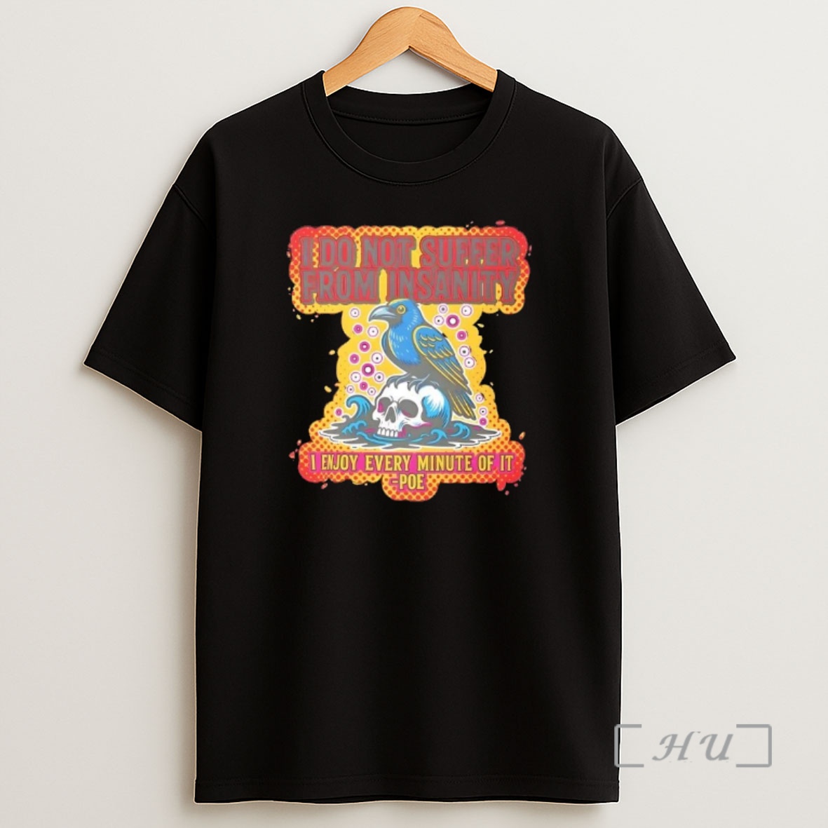 Officials Edgar Allan Poe Insanity Raven Skull Shirt Sweatshirt Tee