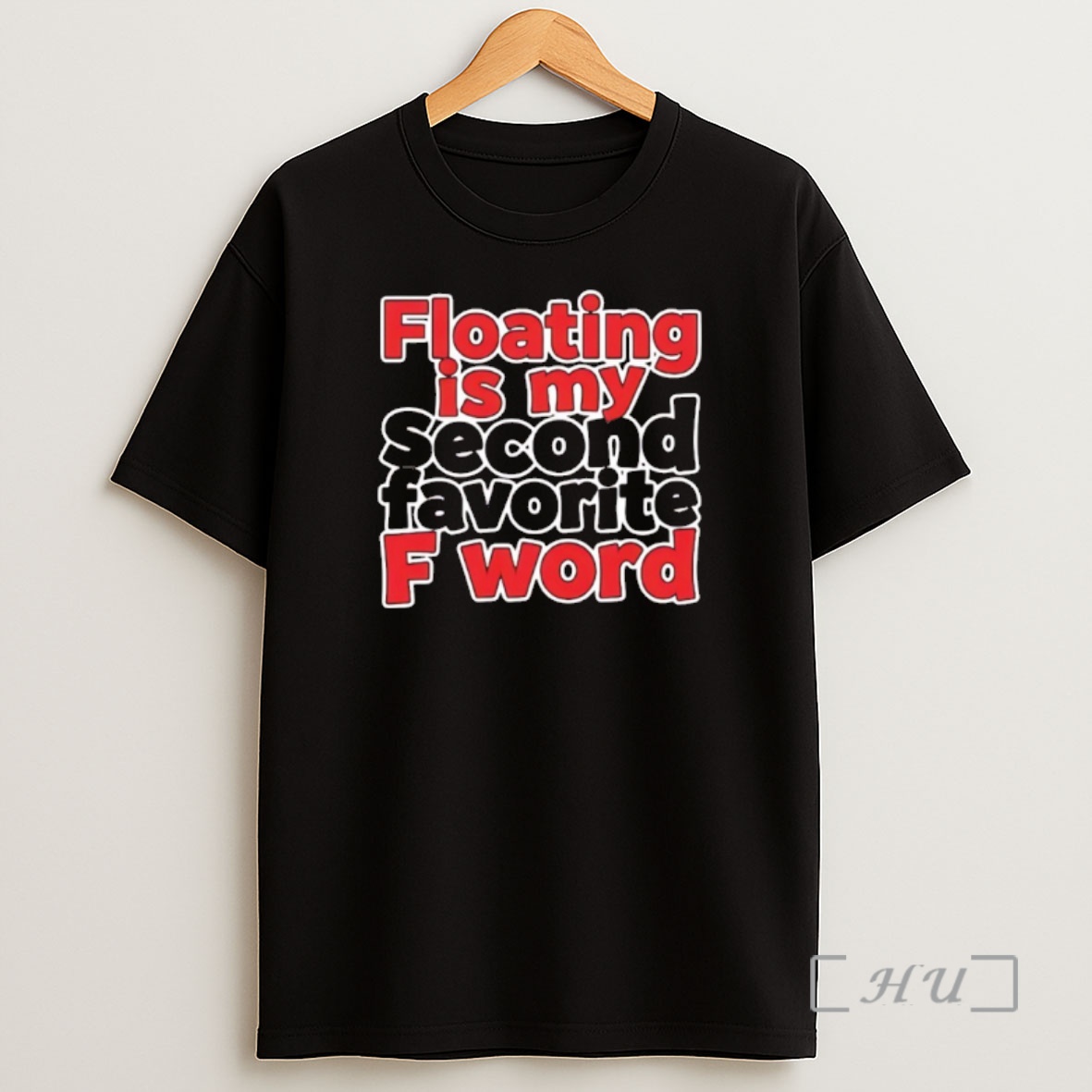 Officials Floating Is My Second Favorite Fword Shirt Sweatshirt Tee
