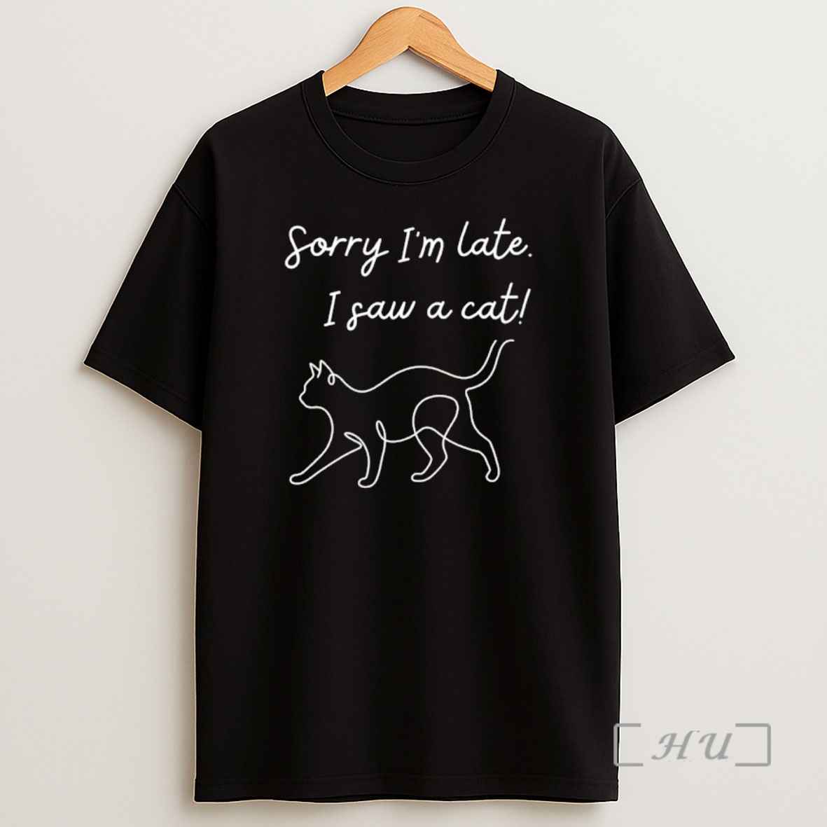 Officials Funny Cat Lover Meme Line Art Sorry Im Late I Saw A Cat Shirt Sweatshirt Tee