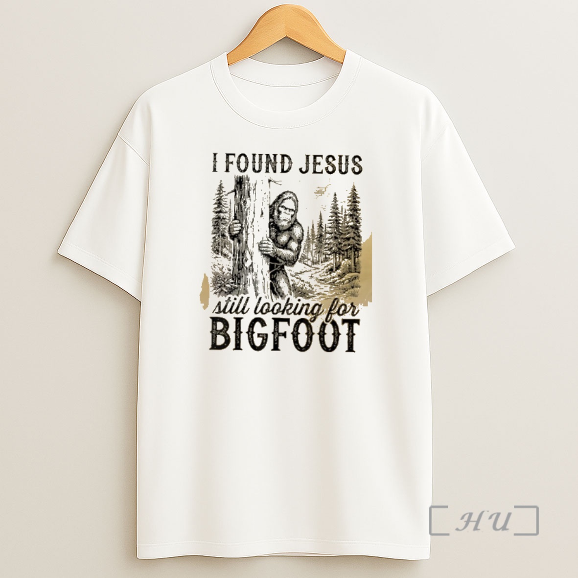 Officials I Found Jesus Still Looking For Bigfoot Funny Shirt Sweatshirt Tee