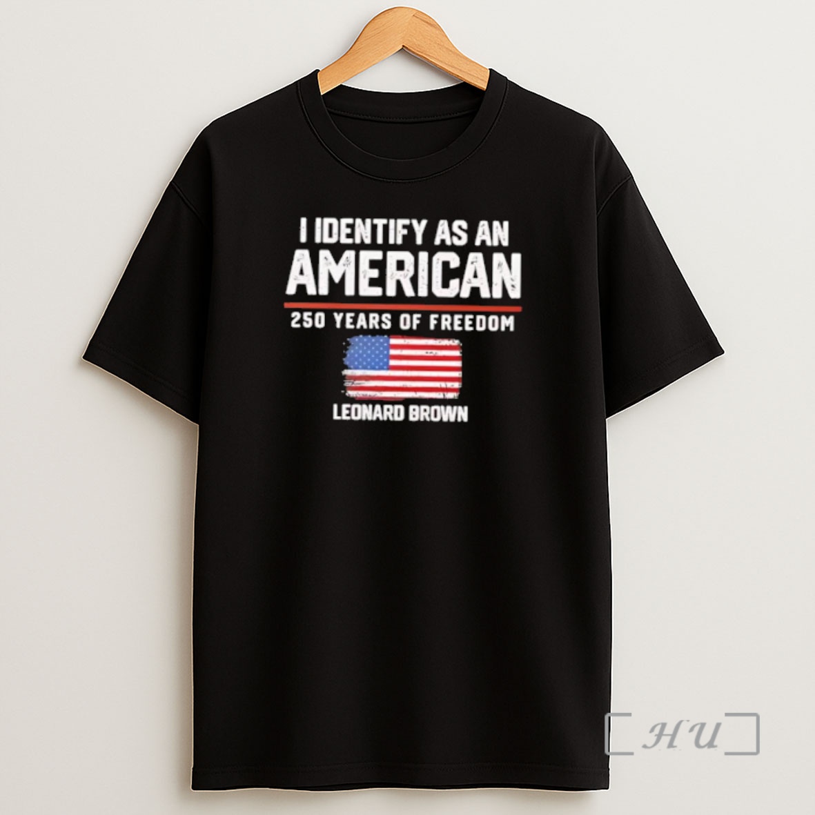Officials I Identify As An American 250 Years Of Freedom Leonard Brown Flag Shirt Sweatshirt Tee