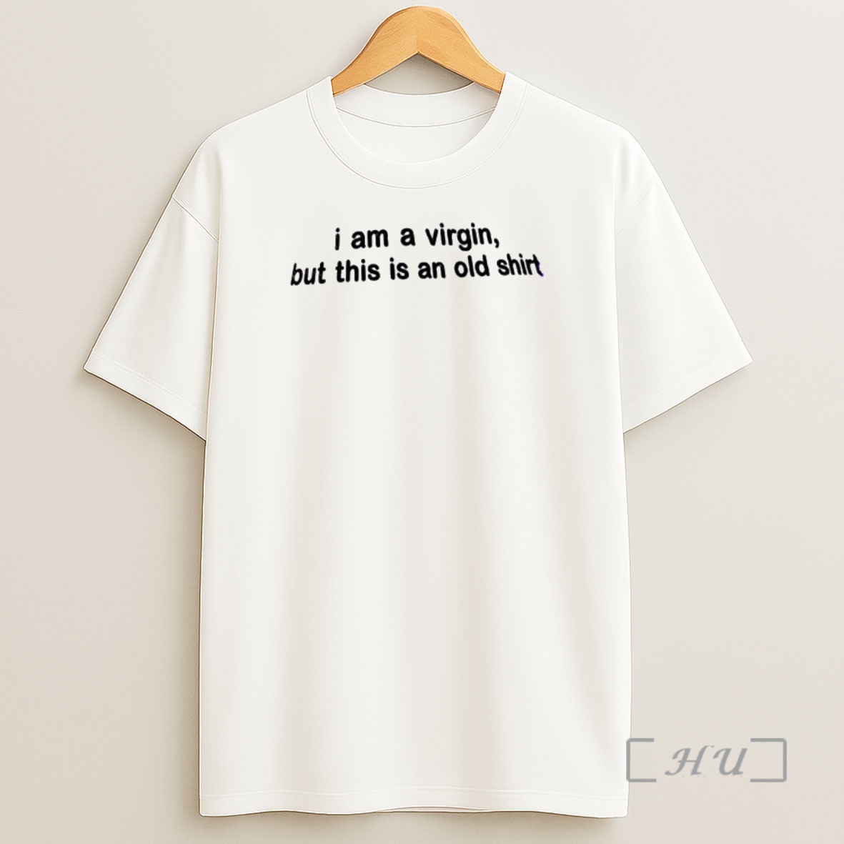 Officials I Am A Virgin But This Is An Old Shirt Sweatshirt Tee