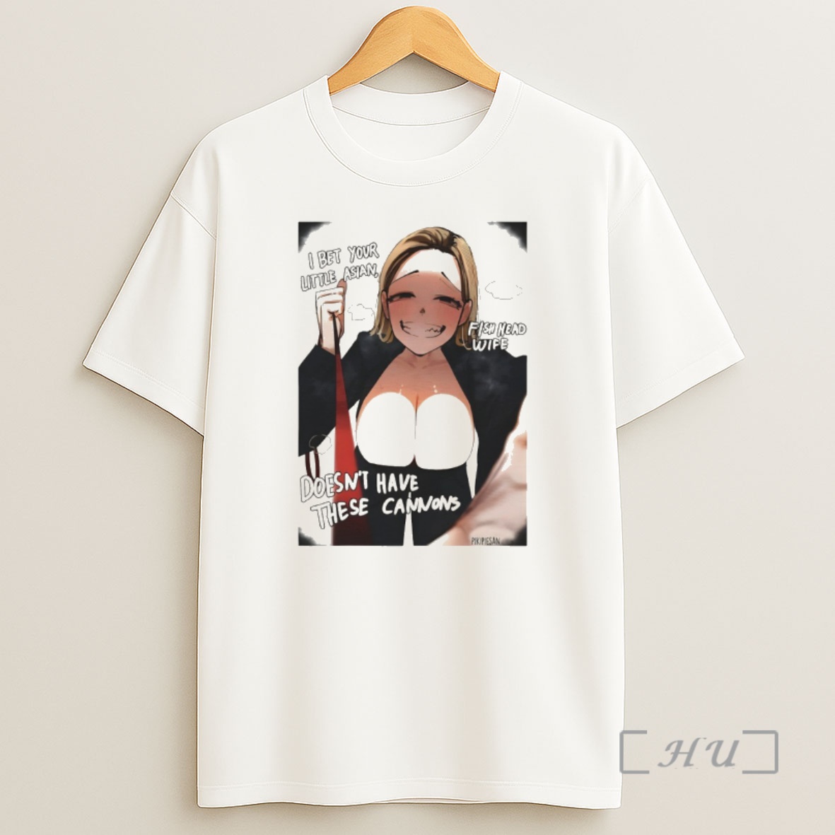 Officials I Bet Your Little Asian Fish Head Wife Doesnt Have These Cannons Anime Shirt Sweatshirt Tee
