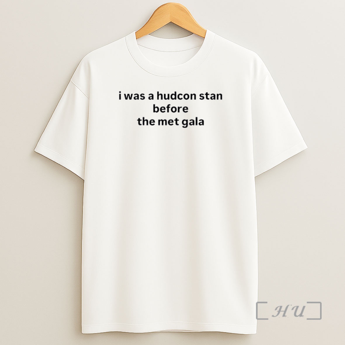 Officials I Was A Hudcon Stan Before The Met Gala Shirt Sweatshirt Tee
