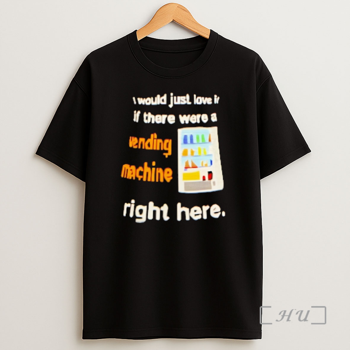 Officials I Would Just Love It If There Were A Vending Machine Right Here Shirt Sweatshirt Tee