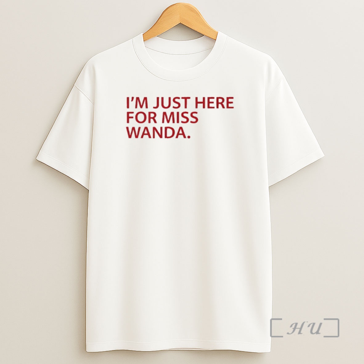 Officials Im Just Here For Miss Wanda Shirt Sweatshirt Tee