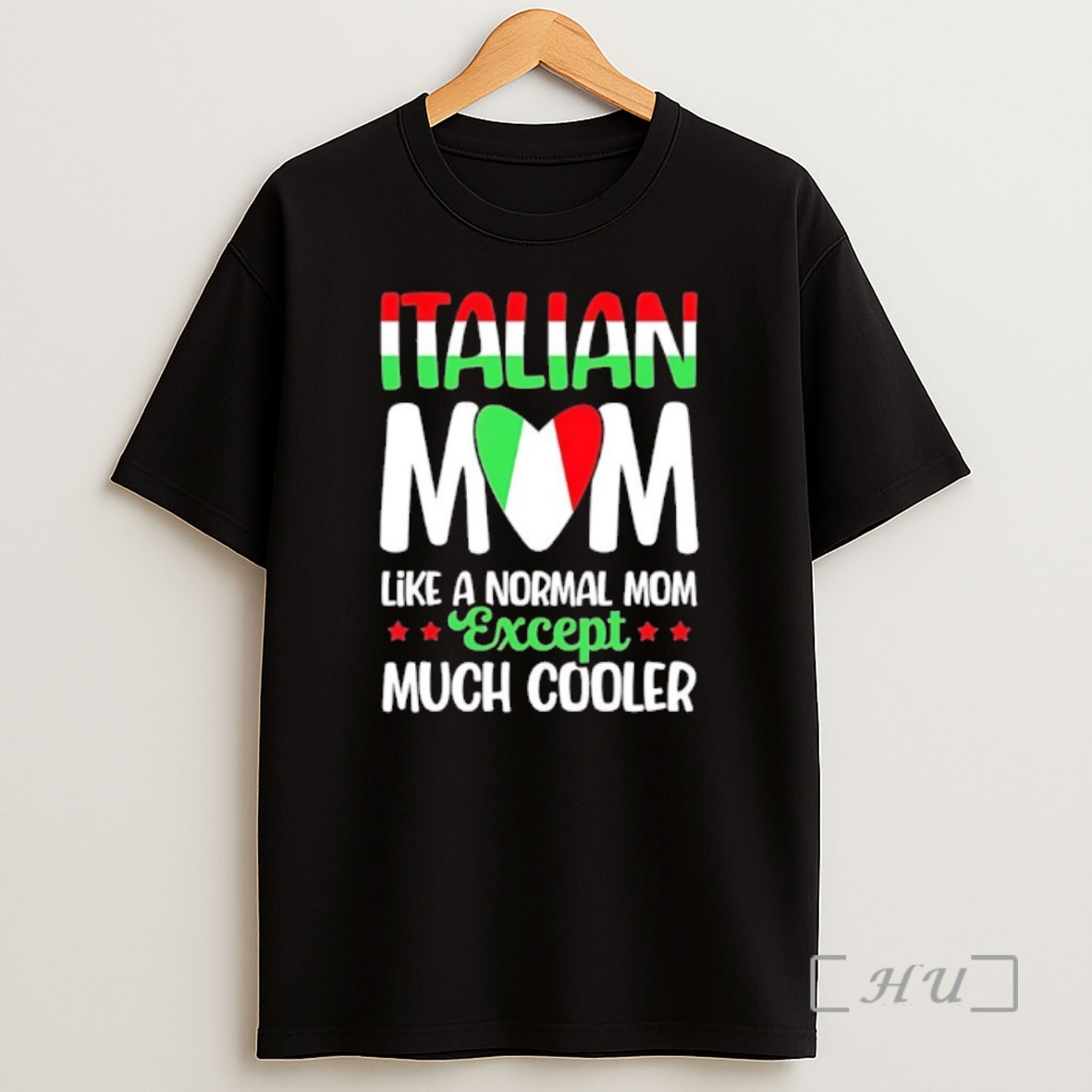 Officials Italian Moms Like A Normal Mom Except Much Cooler Shirt Sweatshirt Tee