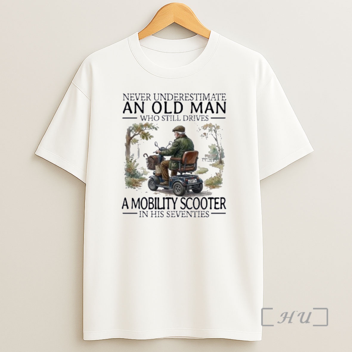 Officials Never Underestimate An Old Man Who Still Drives A Mobility Scooter In His Seventies Shirt Sweatshirt Tee