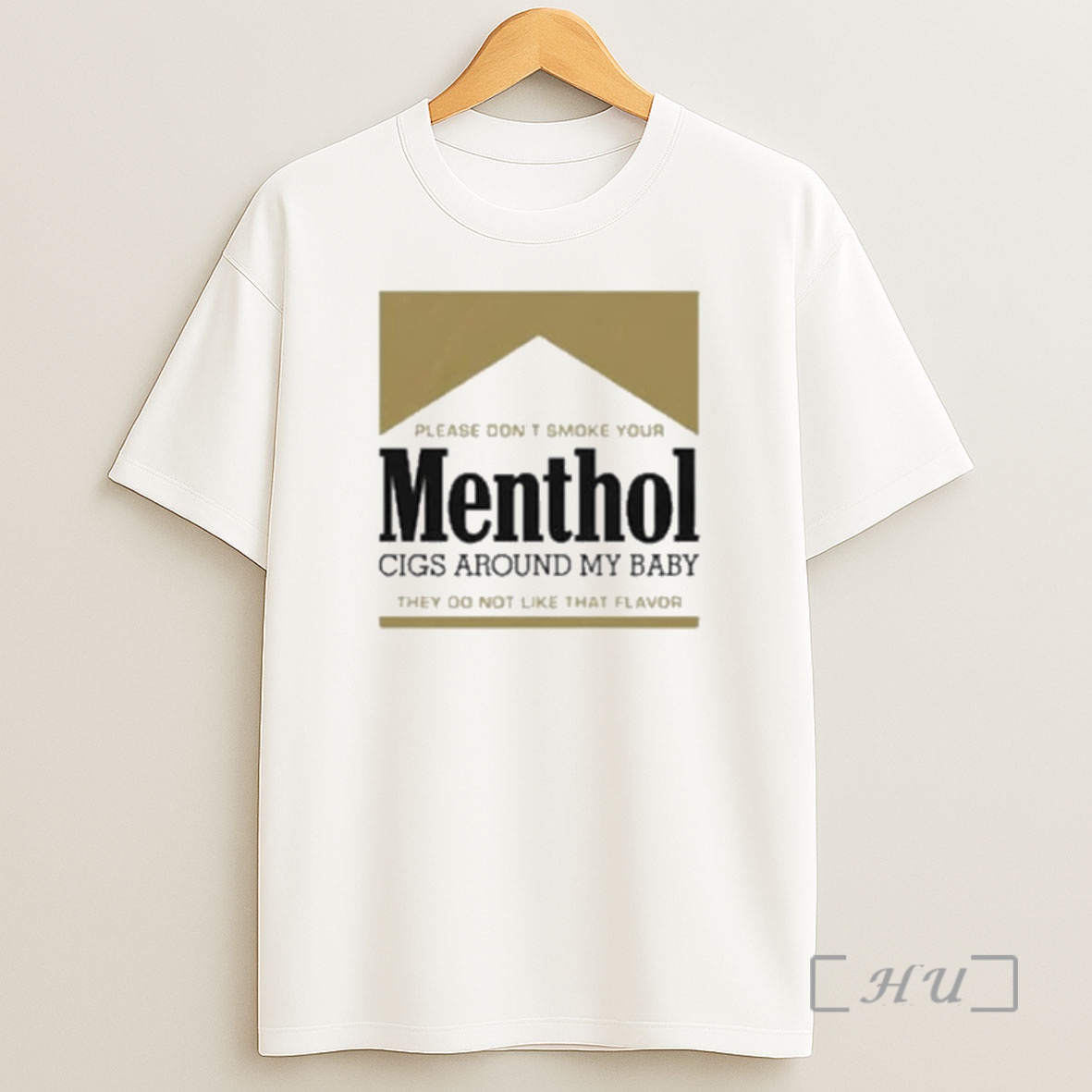 Officials Please Dont Smoke Your Menthol Cigs Around My Baby They Do Not Like That Flavor Gold Tour 2026 Shirt Sweatshirt Tee