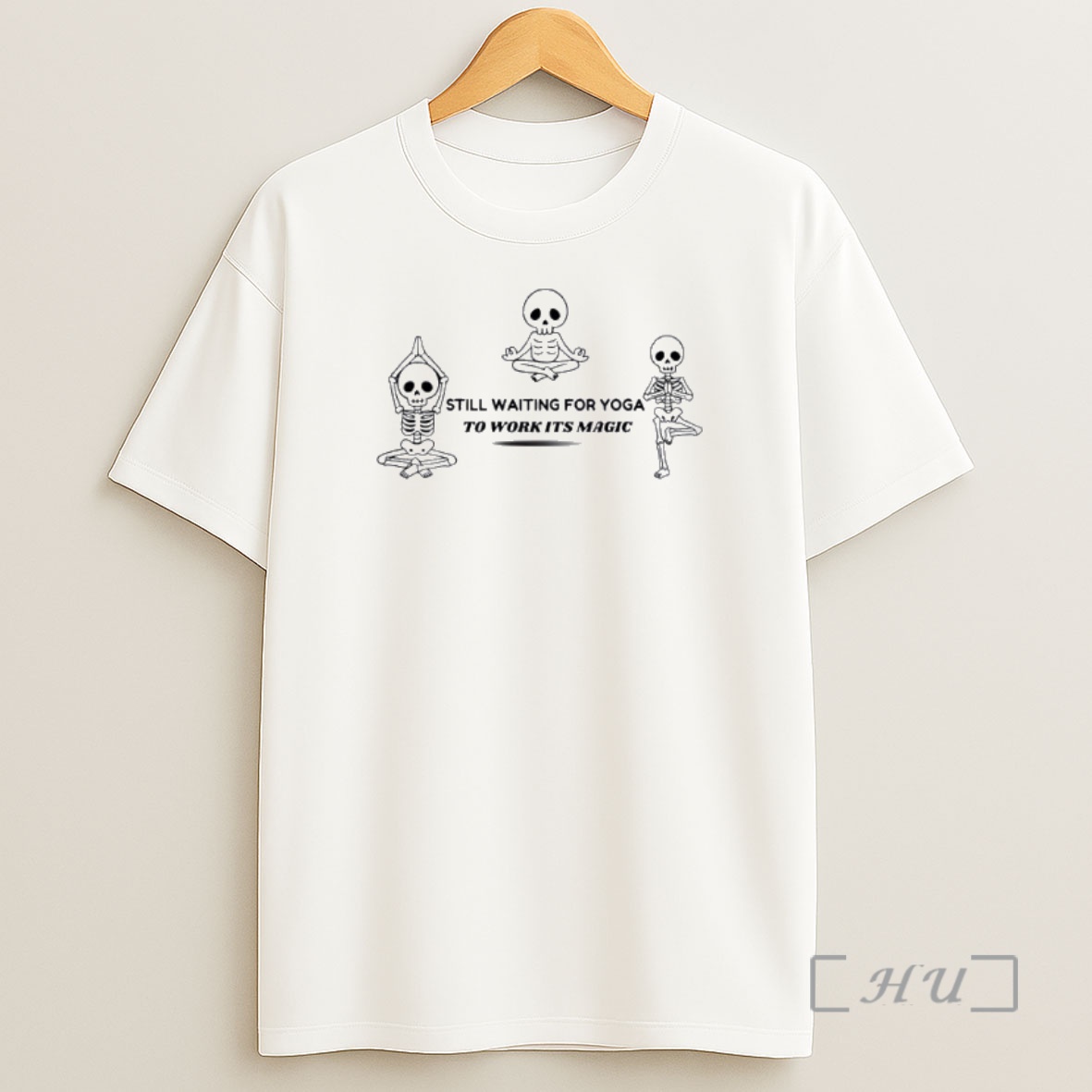 Officials Skeletons Still Waiting For Yoga To Work Its Magic Shirt Sweatshirt Tee