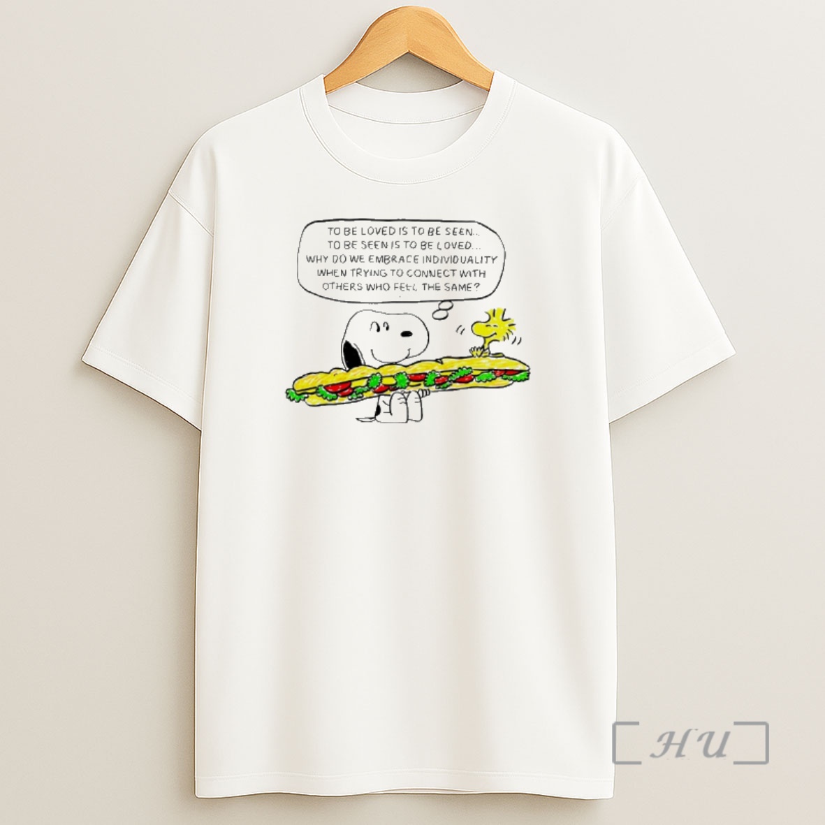 Officials Snoopy Woodstock Sandwich To Be Loved Is To Be Seen Is To Be Loved Shirt Sweatshirt Tee