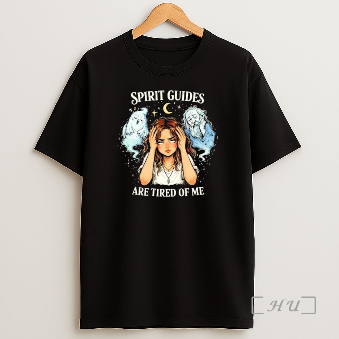 Officials Spirit Guides Are Tired Of Me Mystic Shirt Sweatshirt Tee