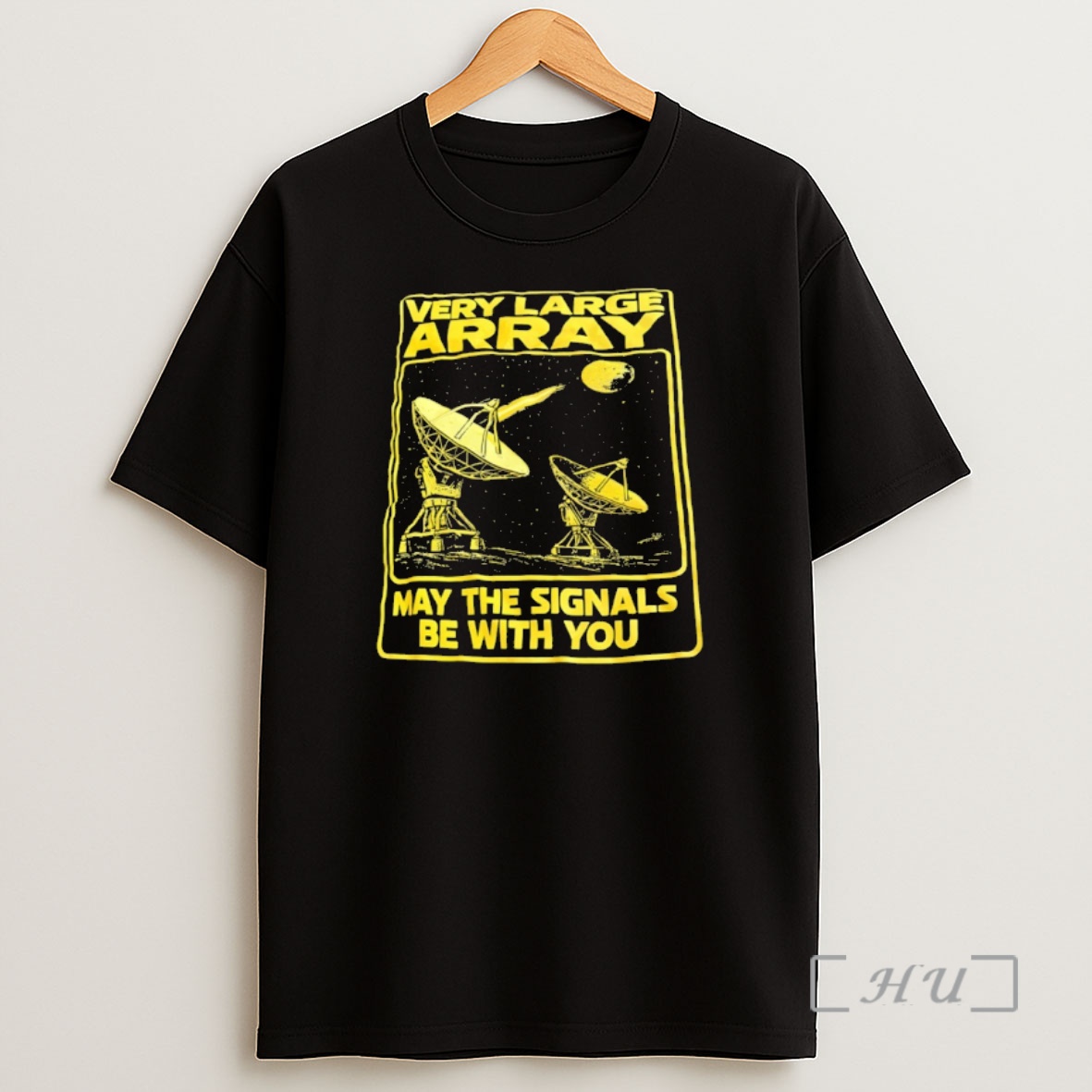 Officials Star Wars Very Large Array May The Signals Be With You Shirt Sweatshirt Tee