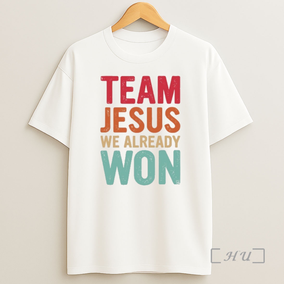 Officials Team Jesus We Already Won Christian Shirt Sweatshirt Tee