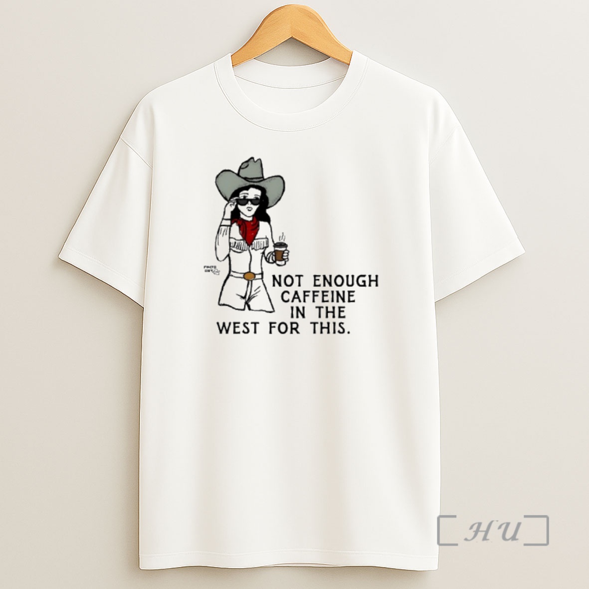 Officials Texas Cowgirl Not Enough Caffeine In The West For This Shirt Sweatshirt Tee
