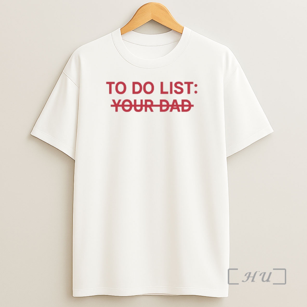 Officials To Do List Your Dad Shirt Sweatshirt Tee