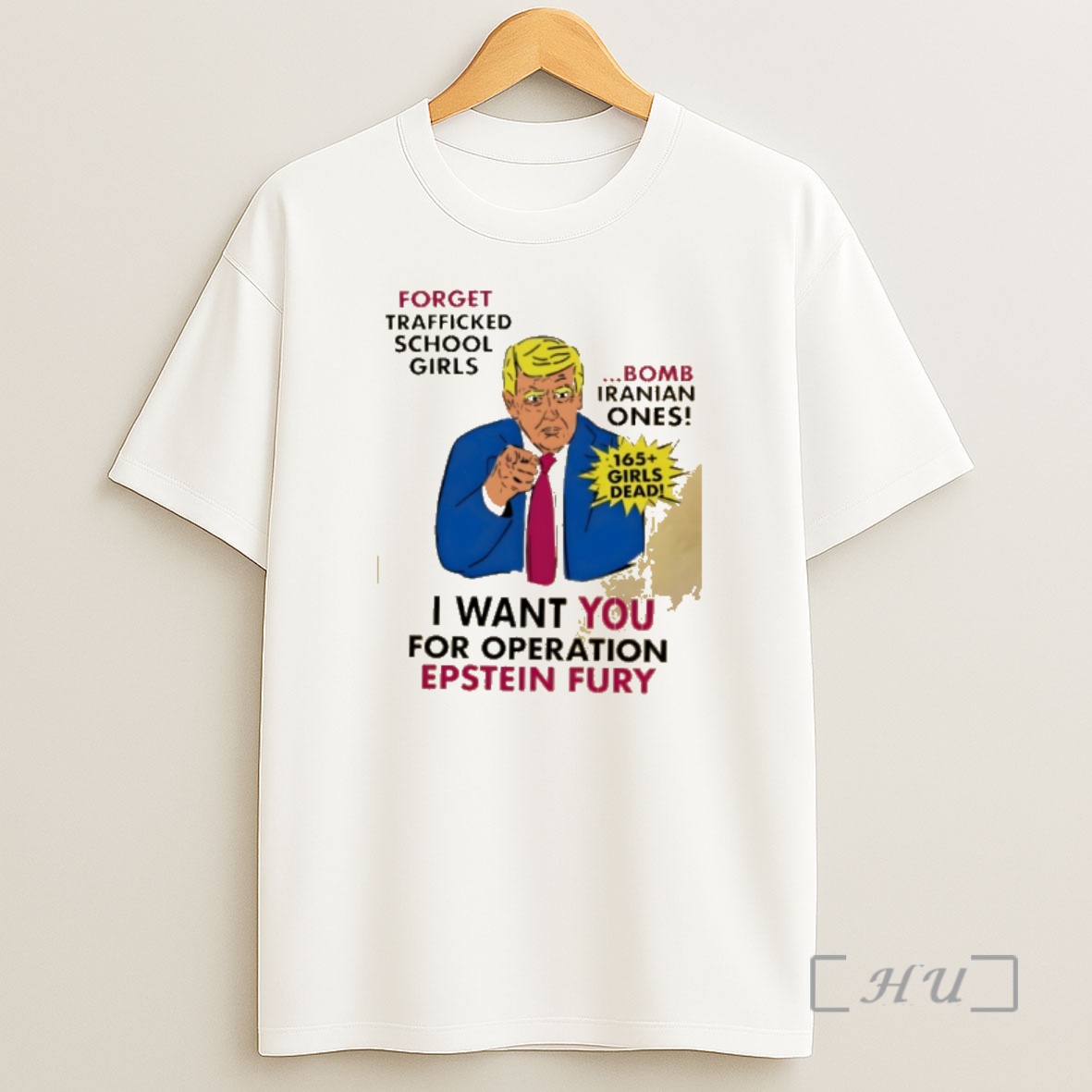Officials Trump Forget Trafficked School Girls Bomb Iranian Ones I Want You For Operation Epstein Fury Shirt Sweatshirt Tee