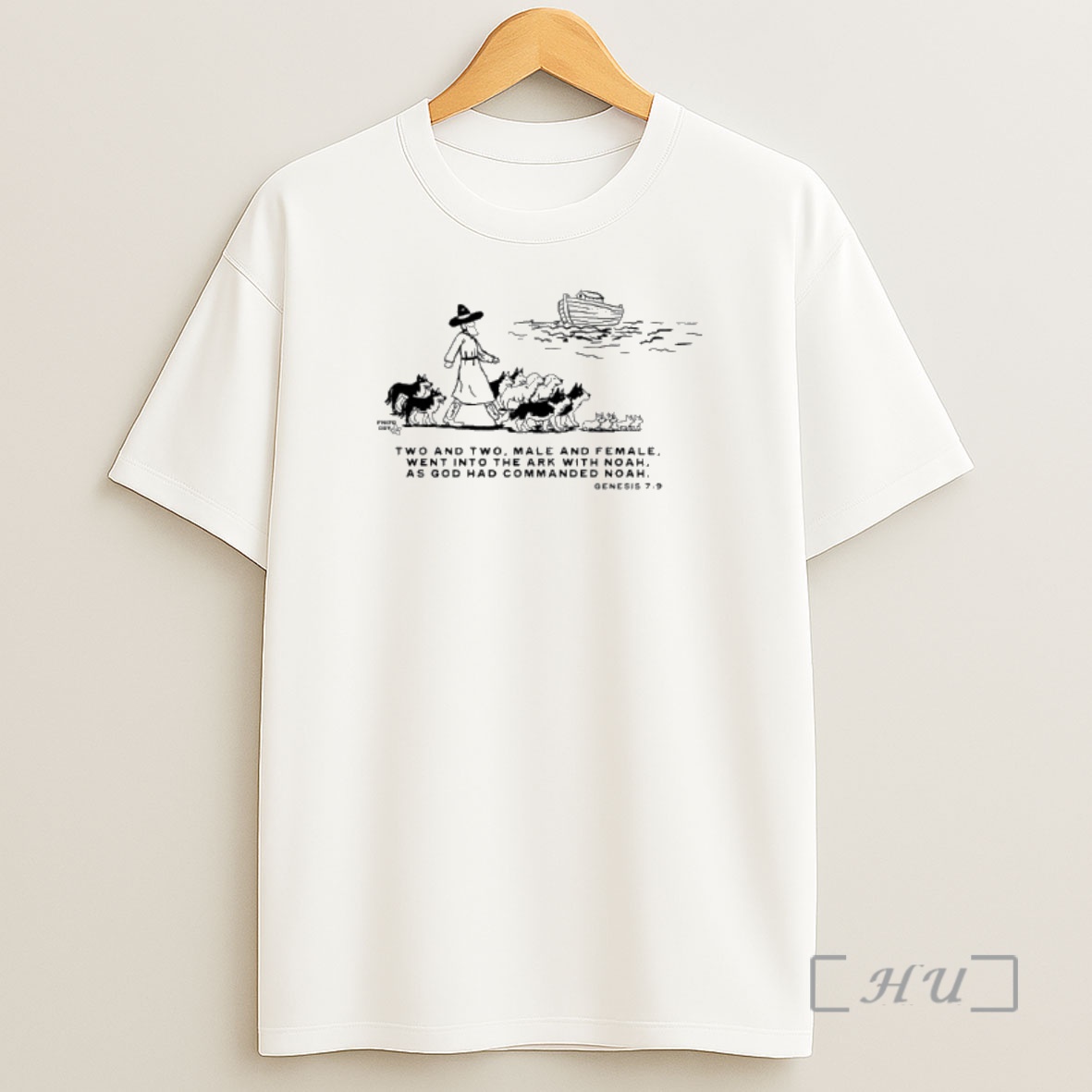 Officials Two And Two Male And Female Went Into The Ark With Noah As God Had Commanded Noah Shirt Sweatshirt Tee