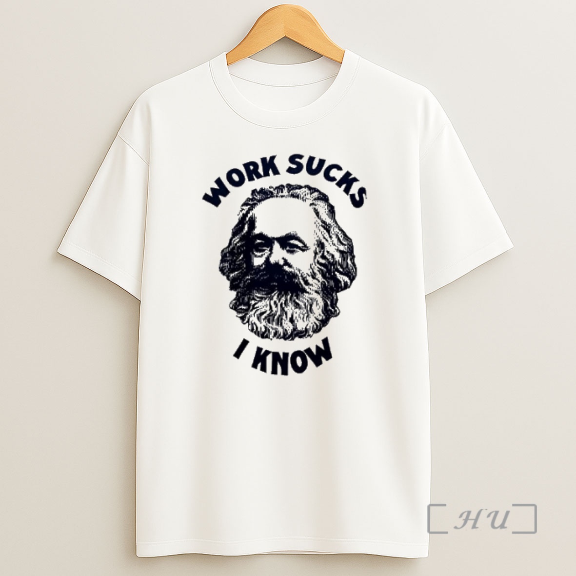 Officials Work Sucks I Know Karl Marx Portrait Shirt Sweatshirt Tee