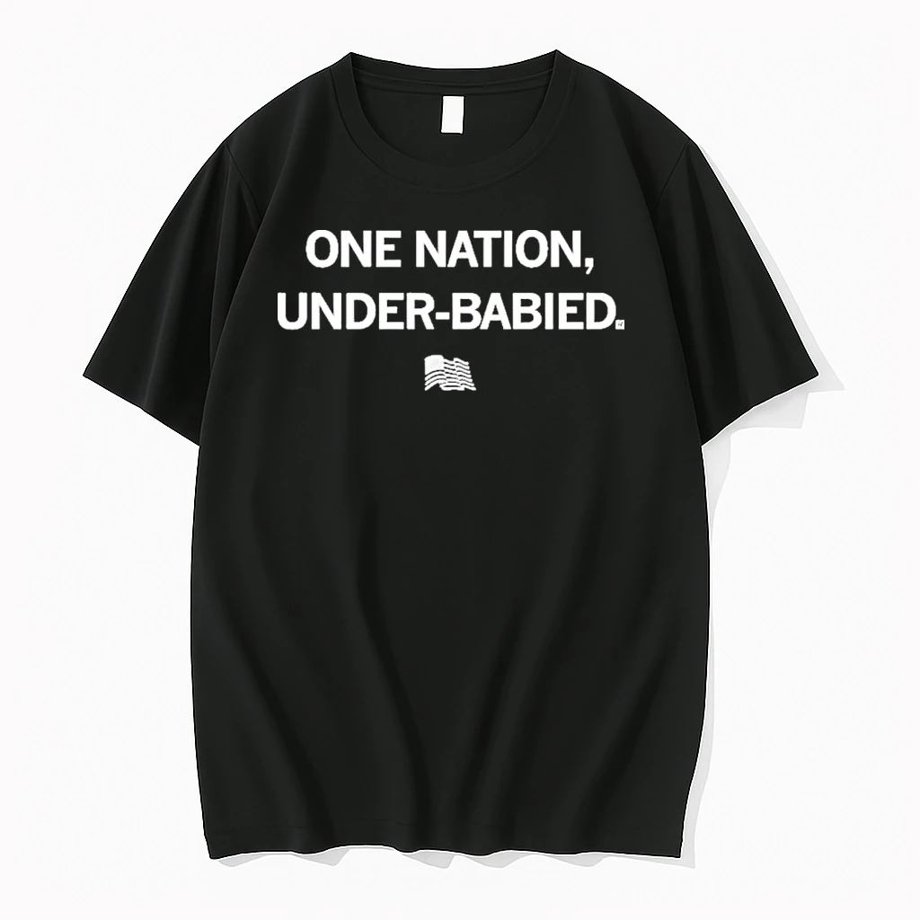 One Nation Under Babied Shirts