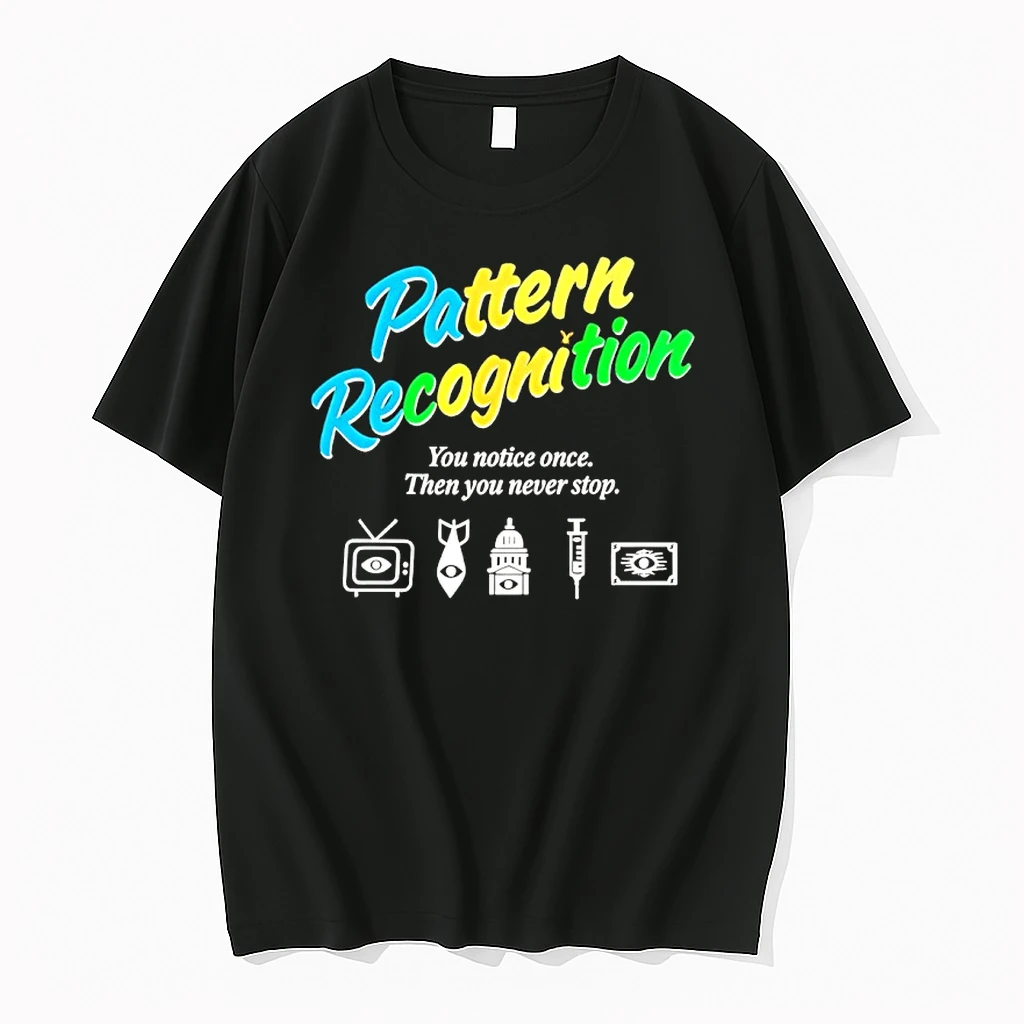 Pattern Recognition You Notice Once Then You Never Stop Shirts