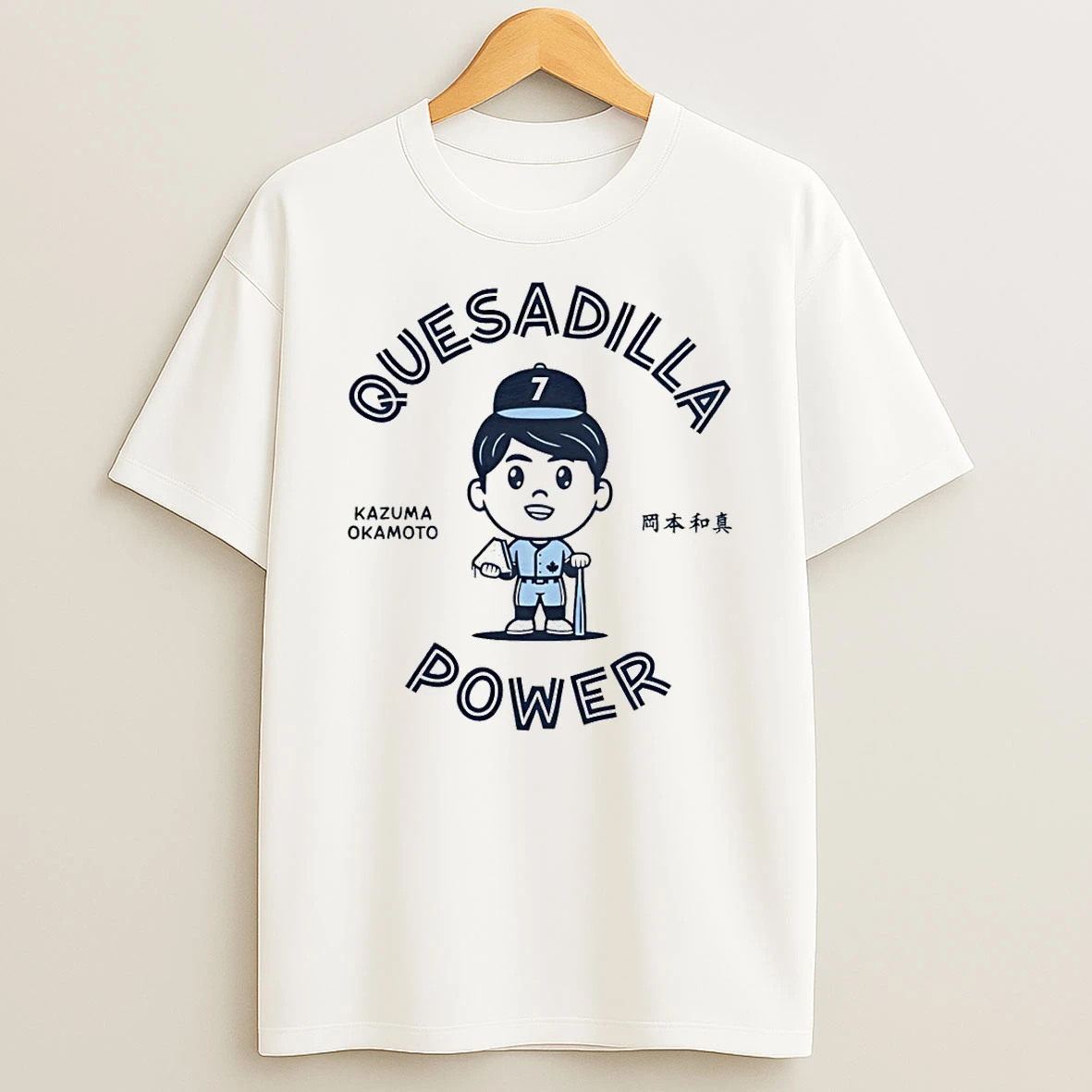 Quesadilla Power Kazuma Okamoto Toronto Blue Jays Baseball Shirts