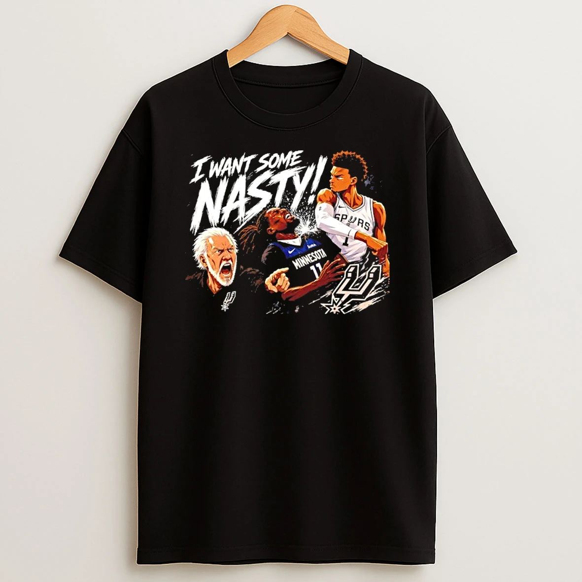 San Antonio Spurs And Minnesota Timberwolves I Want Some Nasty Shirts