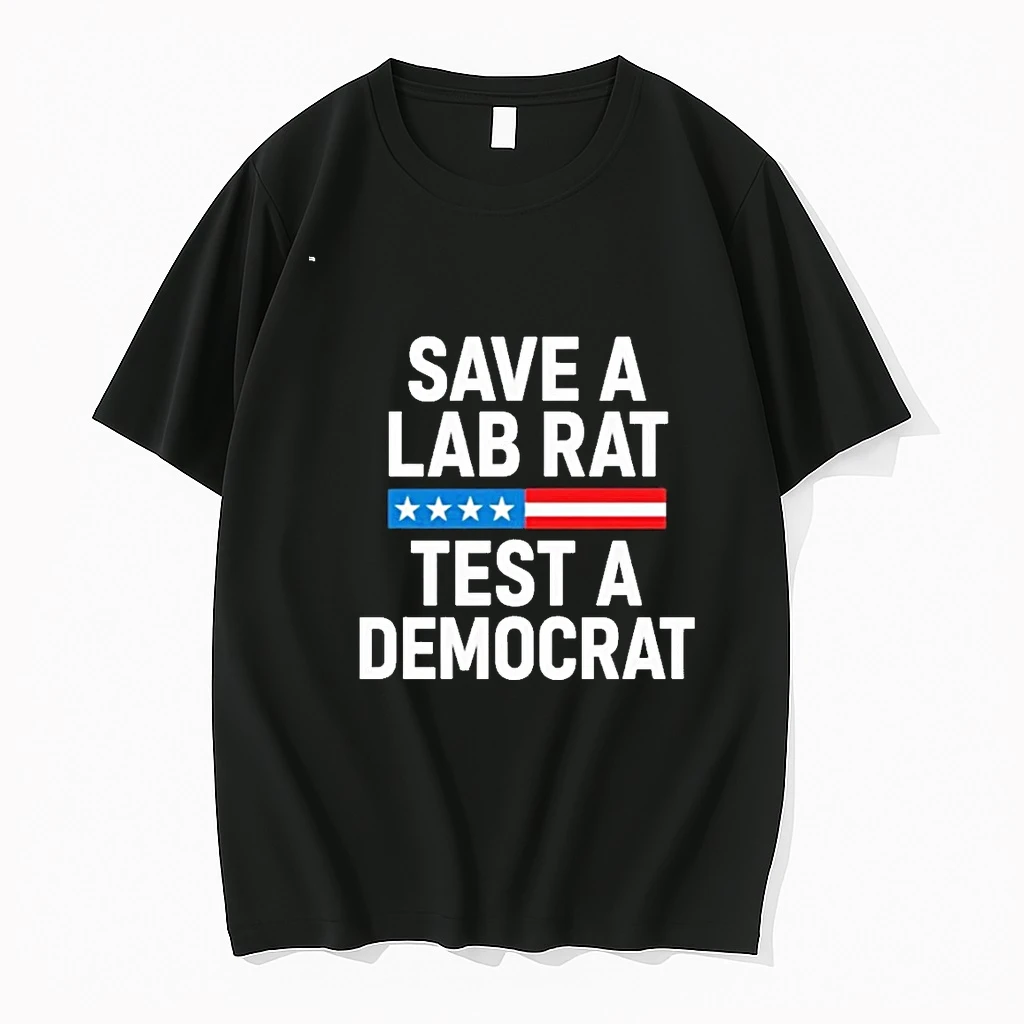 Save A Lab Rat Test A Democrat Funny Political 00 Shirts