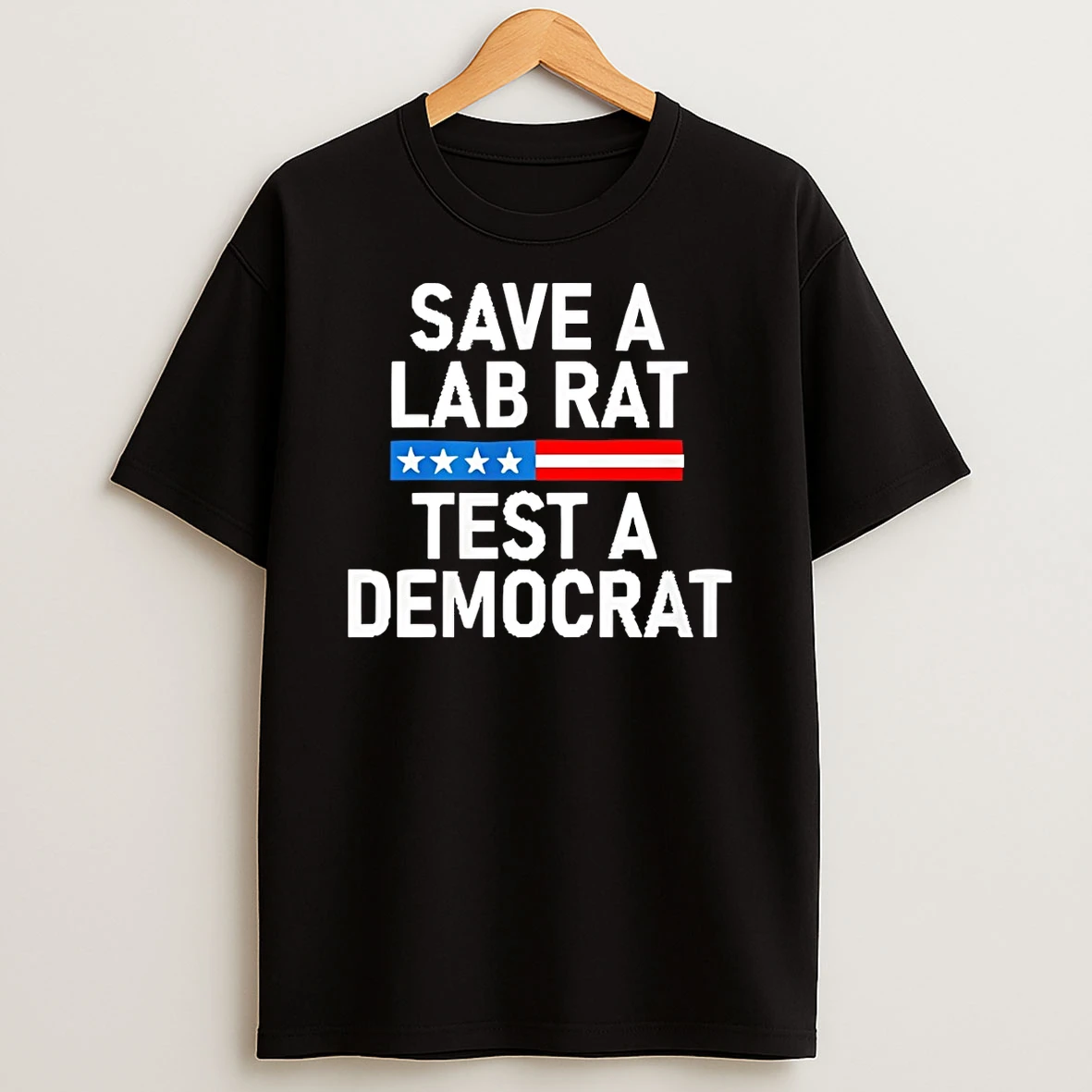 Save A Lab Rat Test A Democrat Funny Political Shirts