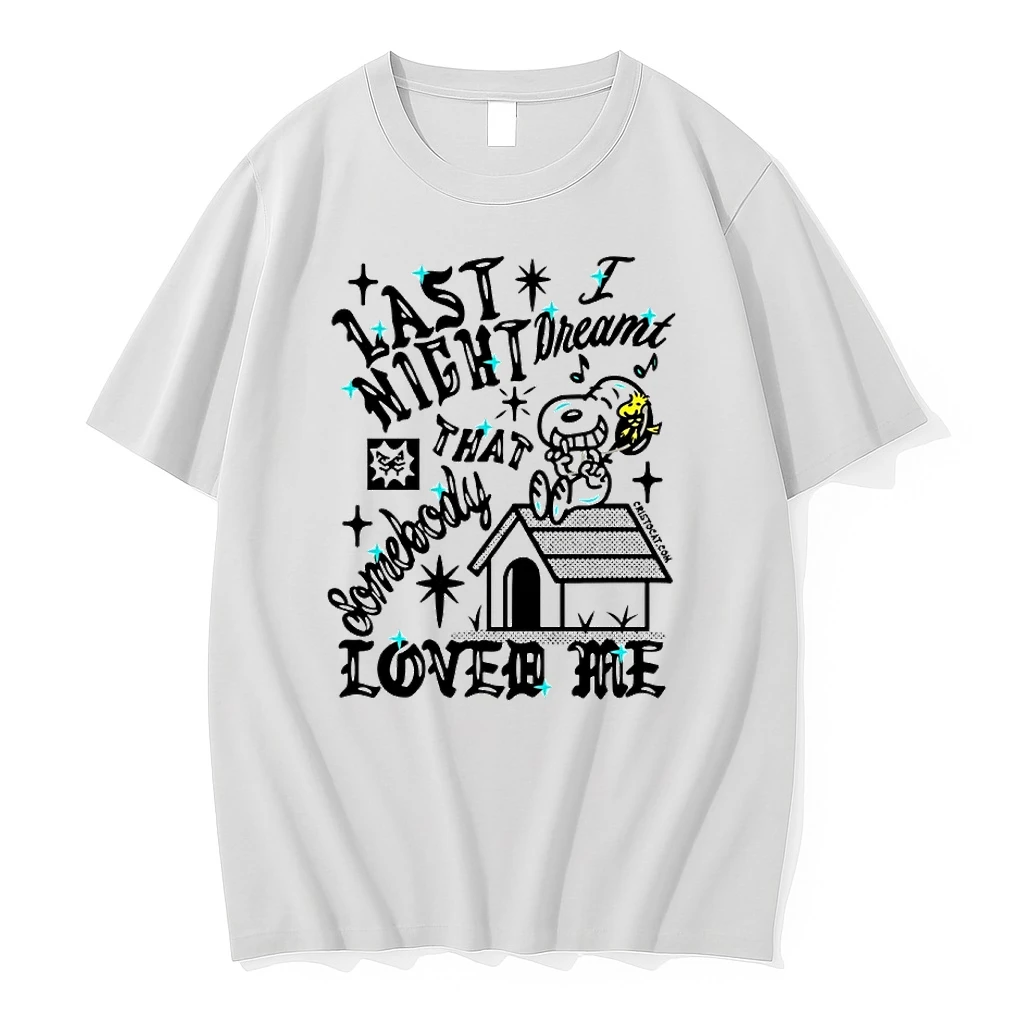 Snoopy Woodstock Last Night I Dreamt That Somebody Loved Me Shirts