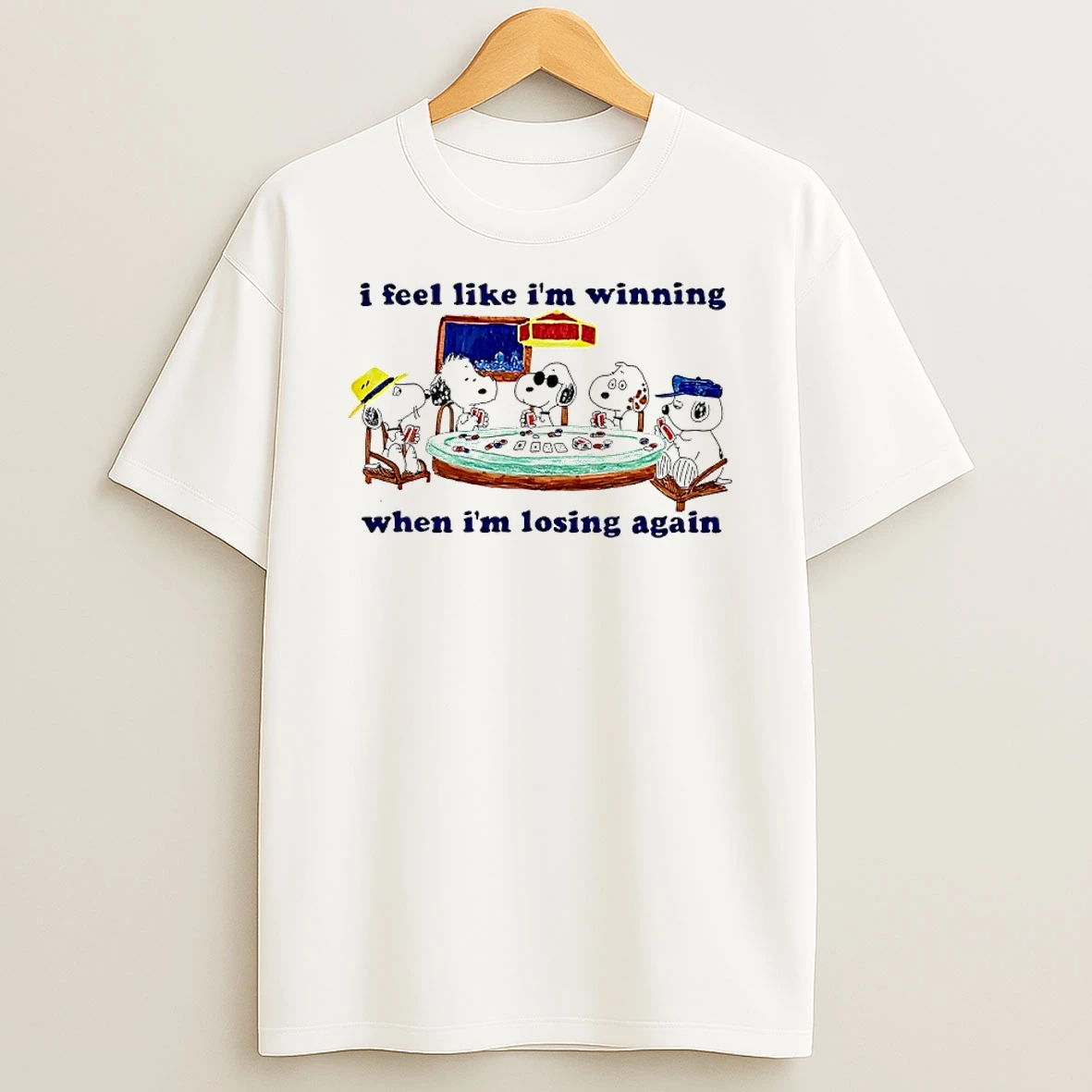 Snoopy I Feel Like Im Winning When Im Losing Again Shirts