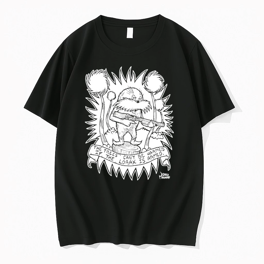The Trees Cant Be Harmed If The Lorax Is Armed Shirts
