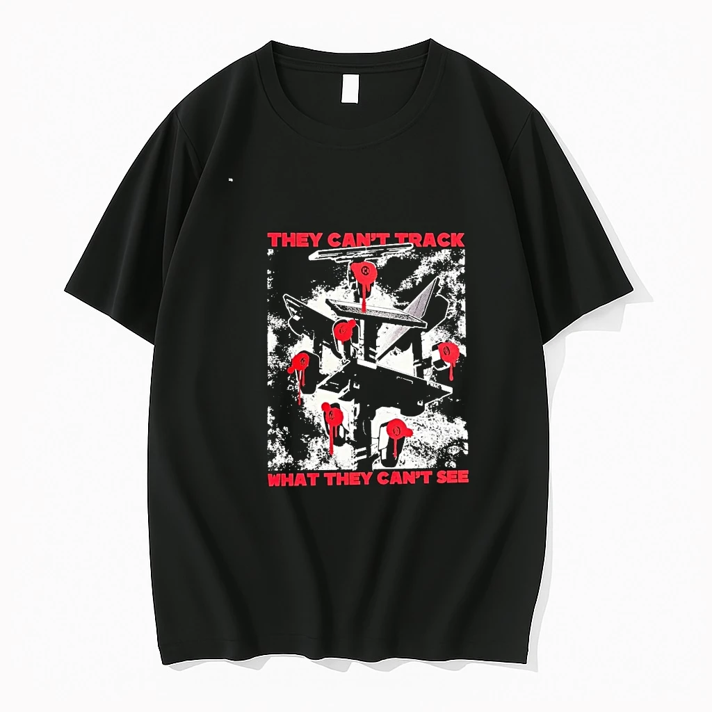 They Cant Track What They Cant See 00 Shirts